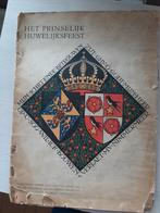 Gedenknummer Het Prinselijk Huwelijksfeest, Verzamelen, Ophalen, Gebruikt, Kaart, Foto of Prent