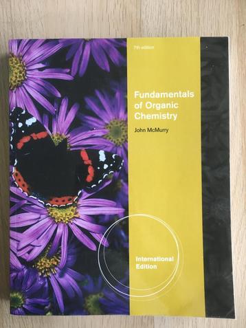 Fundamentals of Organic Chemistry -John McMurry- 7th edition beschikbaar voor biedingen