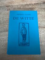 Ernest Claes - De Witte, Boeken, Ophalen of Verzenden, Gelezen, België