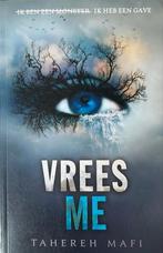 Vrees Me - Tahereh Mafi, Boeken, Ophalen of Verzenden, Zo goed als nieuw, Nederland