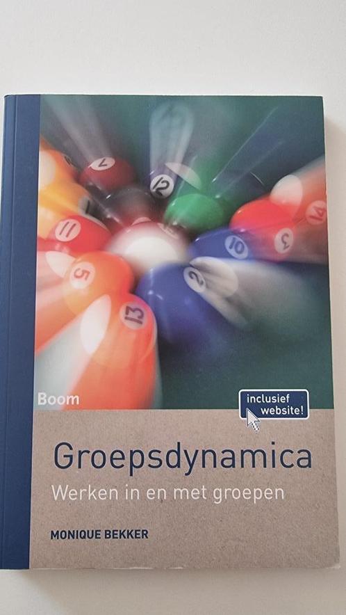 Groepsdynamica - Monique Bekker - (Goed), Boeken, Schoolboeken, Zo goed als nieuw, Nederlands, Overige niveaus, Ophalen of Verzenden