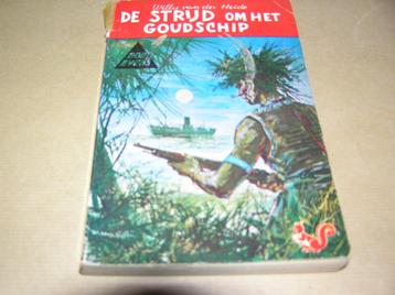 De Strijd om het Goudschip - Willy van der Heide beschikbaar voor biedingen