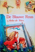 De Blauwe Reus, Gelezen, Ophalen of Verzenden, Anke De Vries., Fictie