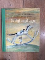 Ik blijf altijd bij je - Sjoerd Kuyper & Marit Törnqvist, Ophalen of Verzenden, Zo goed als nieuw, Sprookjes