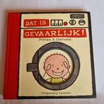 Pittau - Dat is gevaarlijk! - Spelen kan gevaarlijk zijn., Boeken, Pittau; Gervais, Ophalen of Verzenden, Zo goed als nieuw