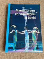 Mantelzorgers en vrijwilligers in beeld 9789031392261, Ophalen of Verzenden, Beta, Zo goed als nieuw, HBO