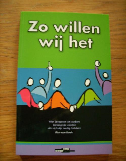 Zo willen wij het - Fiet van Beek, Boeken, Psychologie, Zo goed als nieuw, Ophalen of Verzenden