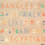 Bangles – Walk Like An Egyptian, 7 inch, Single, Ophalen of Verzenden, Zo goed als nieuw