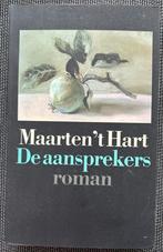 Maarten ‘ T Hart De aansprekers roman, Ophalen of Verzenden, Gelezen