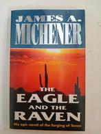 The Eagle and the Raven - James A. Michener, Ophalen of Verzenden, Gelezen, James A. Michener, Amerika