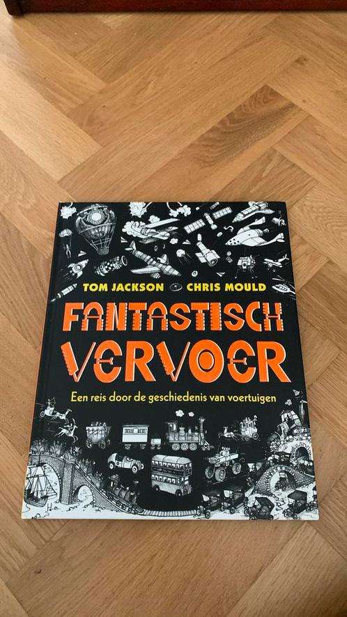 Tom Jackson - Fantastisch vervoer, Boeken, Kinderboeken | Jeugd | onder 10 jaar, Zo goed als nieuw, Ophalen