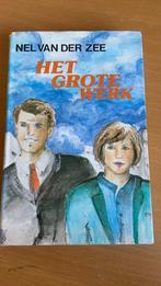 Het grote werk - Nel van der Zee, Ophalen of Verzenden