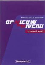 Op Nieuw Niveau grammaticaboek - Kraaijeveld, Boeken, Overige niveaus, Nederlands, Ophalen of Verzenden