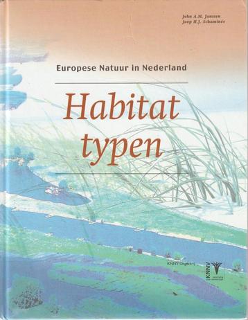 Europese Natuur in Nederland / Habitattypen