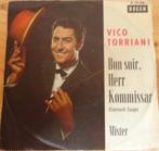 Vico Torriani > Bon soir Herr Kommisar, Cd's en Dvd's, Vinyl Singles, Gebruikt, 7 inch, Single, Ophalen of Verzenden