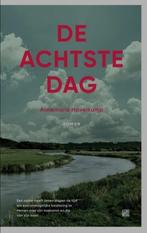 Annemarie Haverkamp - De achtste dag, Ophalen of Verzenden, Zo goed als nieuw, Annemarie Haverkamp