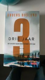 Anders Roslund - Drie jaar, Anders Roslund, Ophalen of Verzenden, Zo goed als nieuw, Nederland