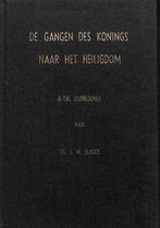 Ds. J.W. Slager: De gangen des Konings naar het heiligdom., Gelezen, Ds. J.W. Slager, Christendom | Protestants, Ophalen of Verzenden