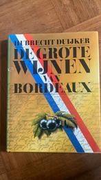 Wijnboek: De Grote Wijnen van Bordeaux, Ophalen of Verzenden, Zo goed als nieuw, Overige onderwerpen, Duijker Hubrecht