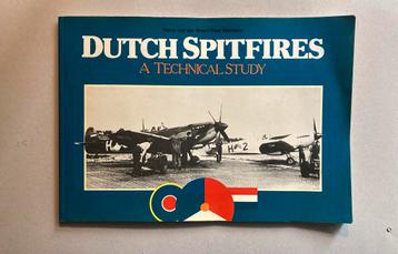 Spitfire - Dutch Spitfires - A technical study  322 squadron beschikbaar voor biedingen