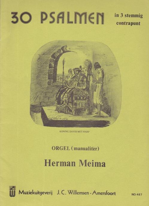 Herman Meima - 30 PSALMEN in 3 stemmig contrapunt, Muziek en Instrumenten, Bladmuziek, Gebruikt, Religie en Gospel, Verzenden