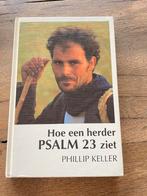 Phillip Keller hoe een herder psalm 23 ziet, Ophalen of Verzenden, Zo goed als nieuw, Christendom | Protestants