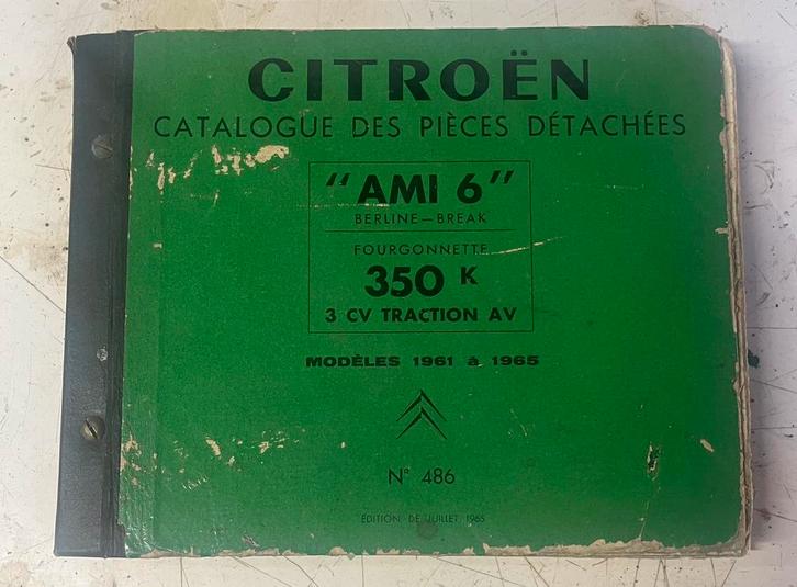 CITROËN AMI 6/AK 350 2cv - Onderdelenboek 1961-1965 - No 486, Auto diversen, Handleidingen en Instructieboekjes, Verzenden