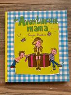 Sonja Bakker - De avonturenmama, Sonja Bakker, Ophalen of Verzenden, Zo goed als nieuw