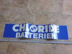 sticker  CHLORIDE BATTERIEN, Ophalen, Zo goed als nieuw, Bedrijf of Vereniging