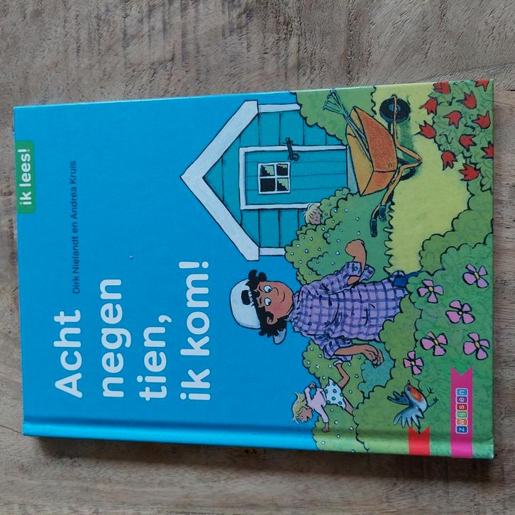 Dirk Nielandt - Acht negen tien, ik kom!, Boeken, Kinderboeken | Jeugd | onder 10 jaar, Zo goed als nieuw, Fictie algemeen, Ophalen of Verzenden