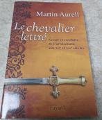 Martin Aurell: Le chevalier lettré, 14e eeuw of eerder, Europa, Nieuw, Ophalen of Verzenden