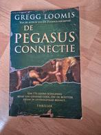 De Pegasus Connectie - Gregg Loomis, Boeken, Ophalen of Verzenden, Gelezen, Gregg Loomis