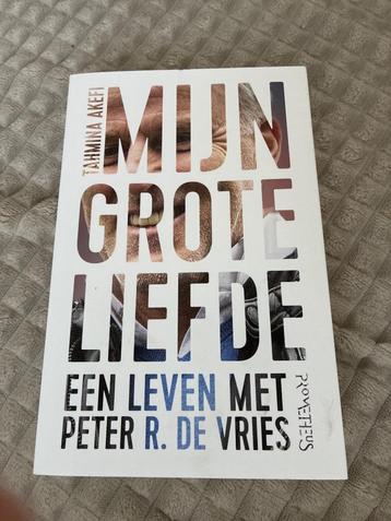 Mijn grote liefde; een leven met Peter R. de Vries T. Akefi  beschikbaar voor biedingen