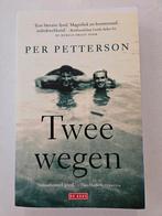 Per Petterson - Twee wegen, Ophalen of Verzenden, Gelezen, Per Petterson