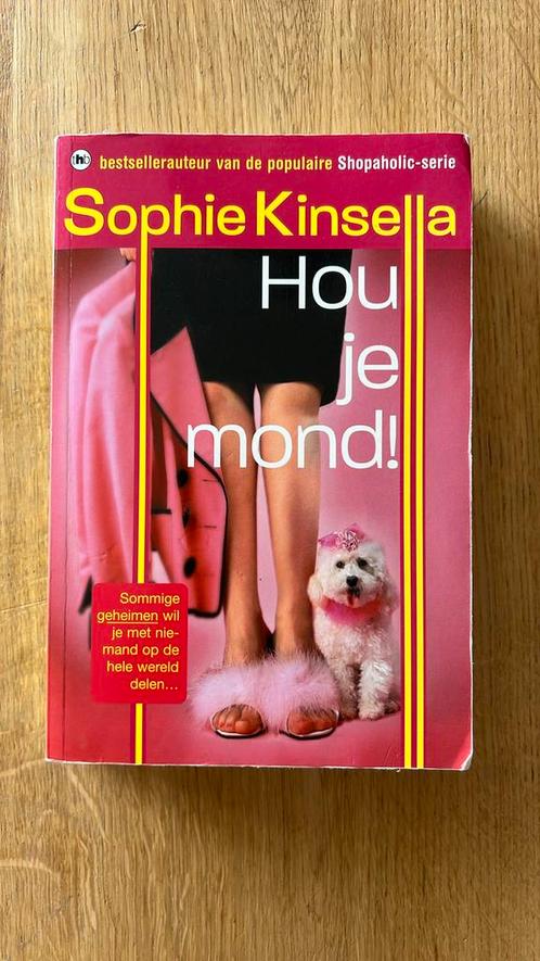 Sophie Kinsella - Hou je mond!, Boeken, Literatuur, Zo goed als nieuw, Nederland, Ophalen of Verzenden