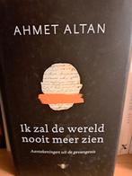 Ahmet Altan - Ik zal de wereld nooit meer zien, Verzenden, Ahmet Altan, Nederland