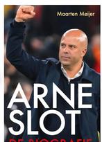 Arne Slot van Maarten Meijer vertelt het inspirerende verhaa, Ophalen of Verzenden, Nieuw, Balsport