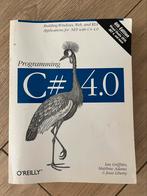 Programming C# 4.0, Ophalen of Verzenden, Zo goed als nieuw, Ian Griffiths, Matthew Adams, Jesse Liberty