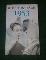 Boek: 1953 - Rik Launspach *a, Ophalen of Verzenden, Rik Launspach, Zo goed als nieuw, Nederland