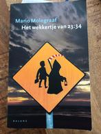 Het Wekkertje van 23:34 - Mario Molegraaf, Boeken, Esoterie en Spiritualiteit, Ophalen of Verzenden, Zo goed als nieuw, Ziel of Sterfelijkheid
