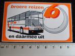 sticker broere reizen en dáármee uit logo busvakanties, Verzenden, Zo goed als nieuw, Bedrijf of Vereniging