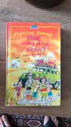 Francine Oomen - Hoe overleef ik mijn vader? (en hij mij!), Ophalen of Verzenden, Nieuw, Francine Oomen