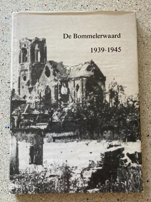 De Bommelerwaard 1939-1945, Boeken, Oorlog en Militair, Zo goed als nieuw, Algemeen, Tweede Wereldoorlog, Verzenden