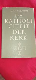 Berkhof, Dr.H.  -	De Katholiciteit der Kerk, Ophalen of Verzenden, Gelezen, Berkhof, Dr.H., Christendom | Protestants