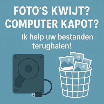 FOTO’S KWIJT? COMPUTER KAPOT? Ik kan misschien helpen! beschikbaar voor biedingen