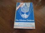 De Kleine Dokter., Boeken, Gezondheid, Dieet en Voeding, Ophalen of Verzenden, Zo goed als nieuw, Gezondheid en Conditie