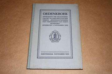 Gedenkboek Bouwmij Verkrijging Eigen Woningen 1918 !! beschikbaar voor biedingen