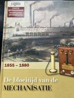 De bloeitijd van de mechanisatie 1855-1880, Ophalen of Verzenden, 19e eeuw, Zo goed als nieuw