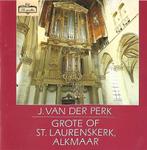 OrgelCD: J. van der Perk - Grote of St. Laurenskerk Alkmaar, Cd's en Dvd's, Cd's | Religie en Gospel, Ophalen of Verzenden, Zo goed als nieuw
