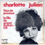 CHARLOTTE JULIAN  -  Fleur de province, Pop, Gebruikt, 7 inch, Single